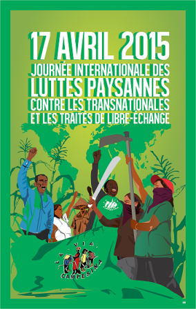 You are currently viewing 17 avril 2015 : Journée internationale des luttes paysannes contre les transnationales et les traités de libre-échange